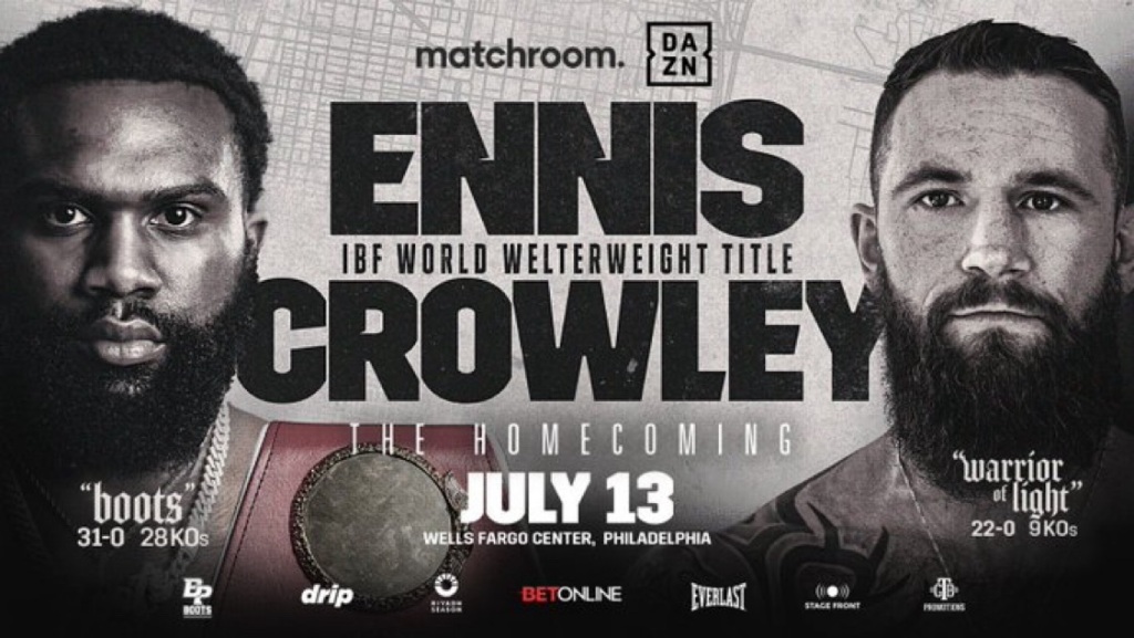 JARON ‘BOOTS’ ENNIS TO DEFEND WORLD TITLE AGAINST CODY CROWLEY AT WELLS FARGO CENTER ON JULY 13
